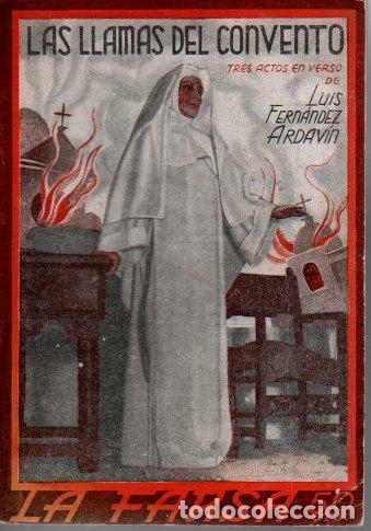 Libros: LAS LLAMAS DEL CONVENTO. - FERNANDEZ ARDAVIN, Luis. - Foto 1