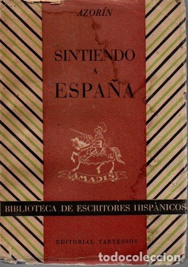 Libros: SINTIENDO A ESPA&Ntilde;A. - AZORIN. - Foto 1