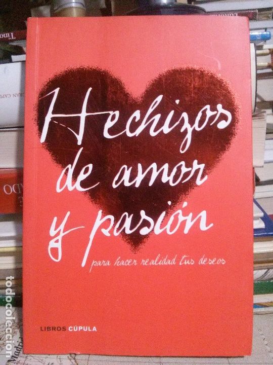 Libros: Hechizos de amor y pasi&oacute;n, Libros C&uacute;pula - Foto 1