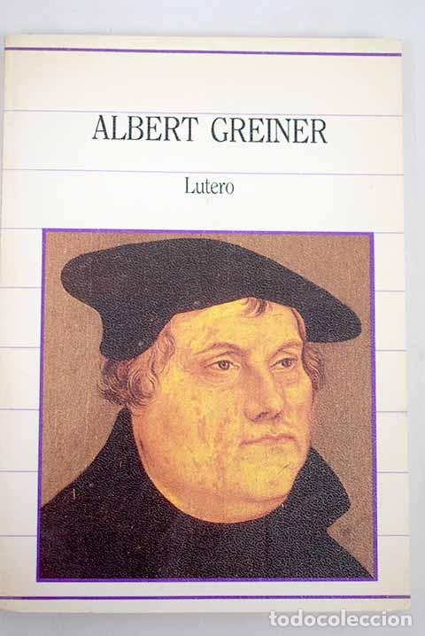 Libros: LUTERO - ALBERT GREINER - Foto 1