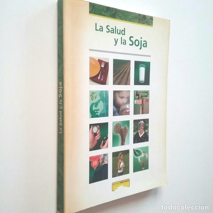 Libros: VV. AA. - La Salud y la Soja - Foto 1