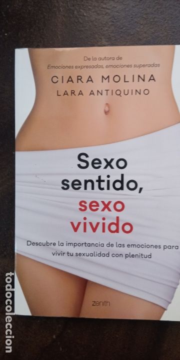 Libros: Clara Molina; Lara Antiquino: Sexo sentido, sexo vivido