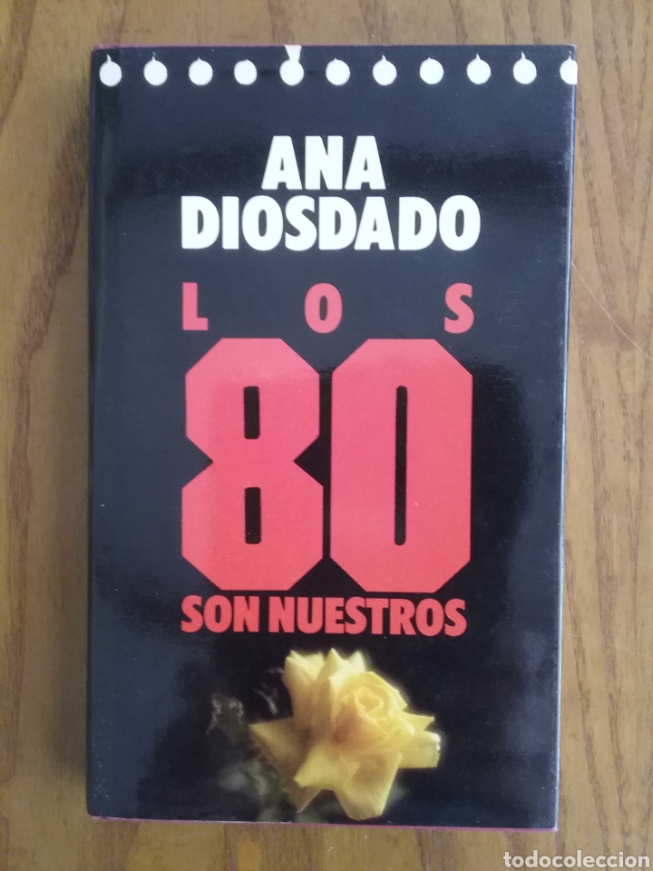 Libros: Los 80 Son Nuestros, Ana Diosdado - Foto 1
