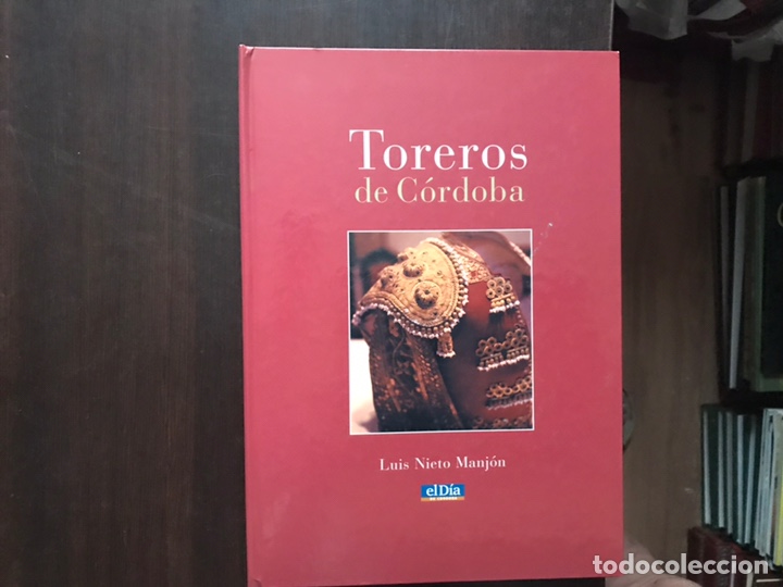 Libros: Toreros de C&oacute;rdoba. Luis Nieto Manj&oacute;n - Foto 1