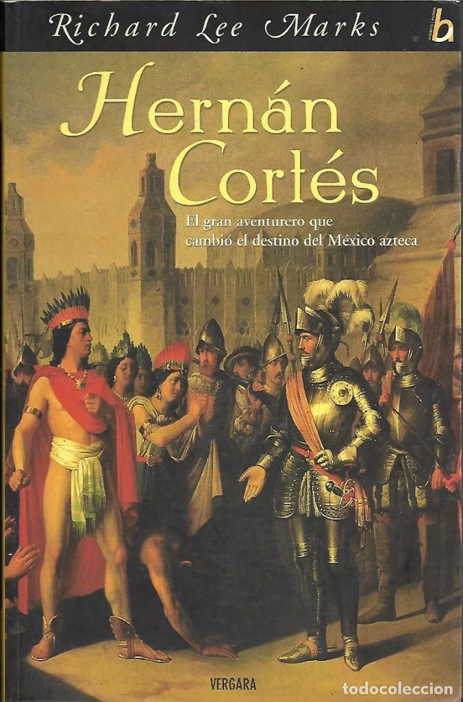 Libros: RICHARD LEE MARKS - HERN&Aacute;N CORT&Eacute;S - Foto 1