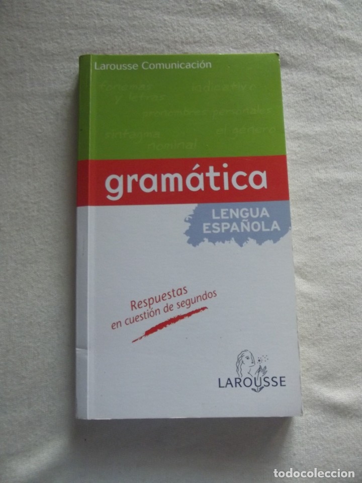 Libros: GRAMATICA LENGUA ESPA&Ntilde;OLA LAROUSSE COMUNICACION - Foto 1