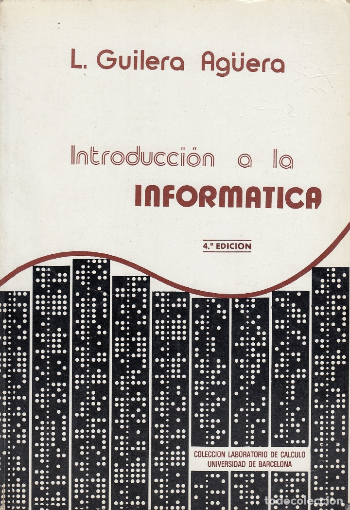 Libros: 0017246 INTRODUCCI&Oacute;N A LA INFORMATICA / L. Guilera Ag&uuml;era - Foto 1