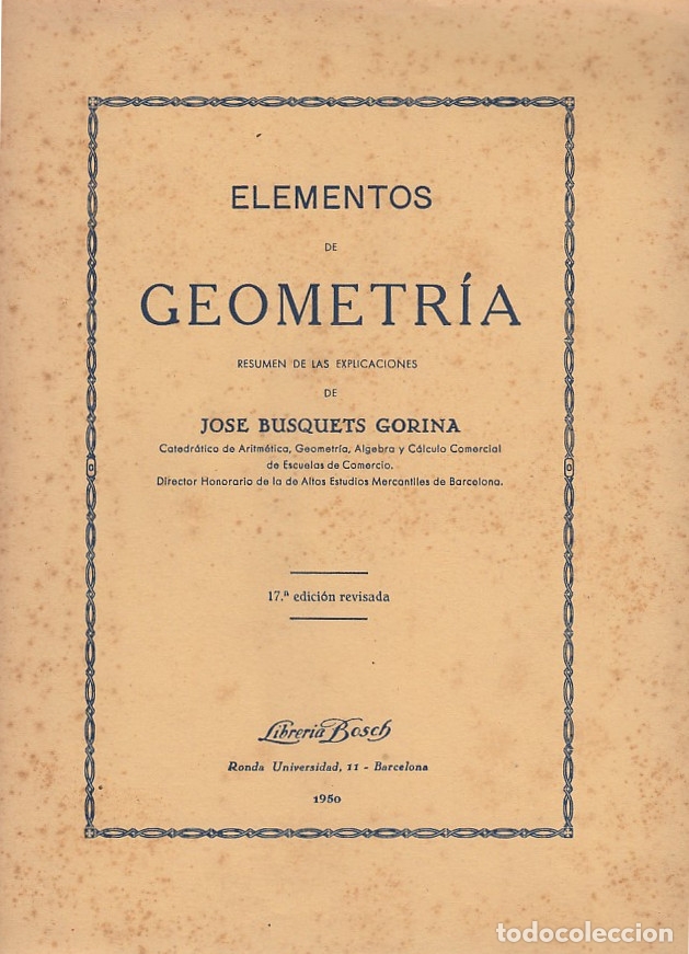 Libros: 0030782 ELEMENTOS DE GEOMETR&Iacute;A / Jos&eacute; Busquets Gorina - Foto 1