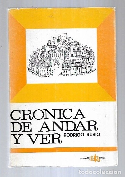 Libros: CRONICA DE ANDAR Y VER - RUBIO, RODRIGO - Foto 10