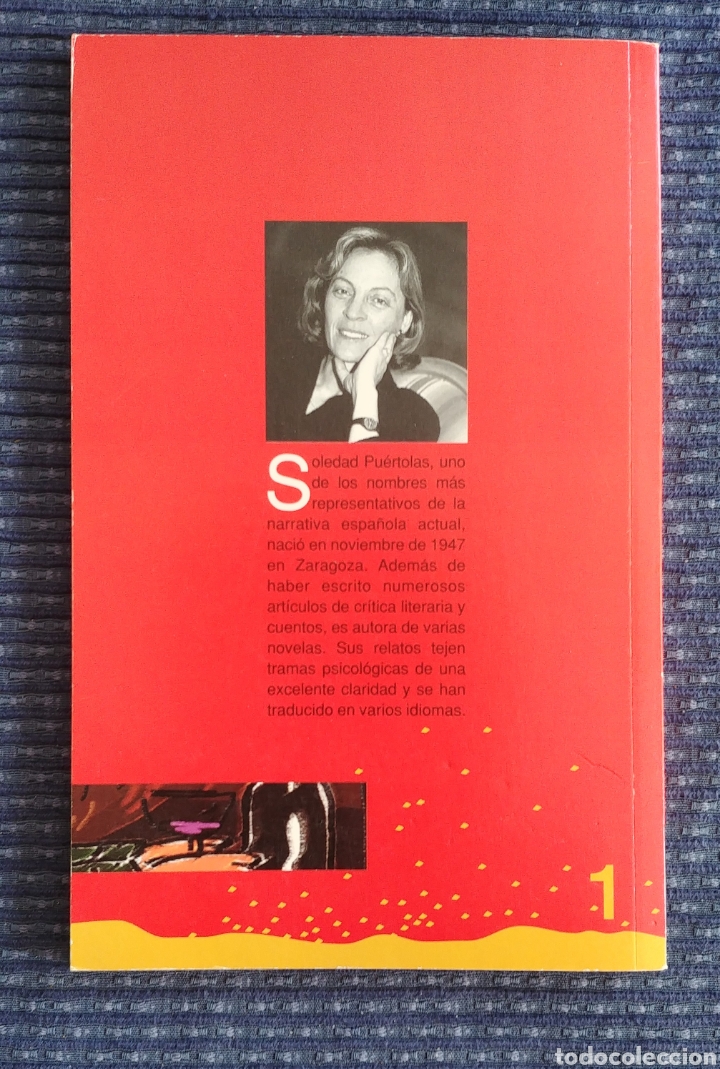 Libros: A LA HORA EN QUE CIERRAN LOS BARES. Soledad Puertolas. - Foto 2