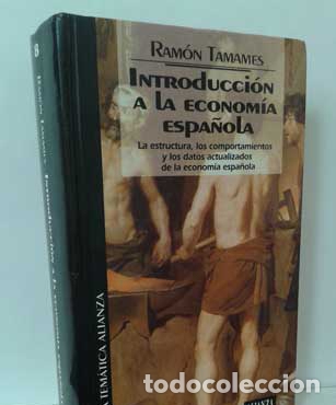 Libros: INTRODUCCI&Oacute;N A LA ECONOM&Iacute;A ESPA&Ntilde;OLA - TAMAMES, RAM&Oacute;N - Foto 1