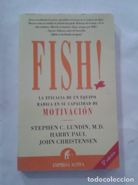 Libros: Fish! (Narrativa empresarial) Stephen C. Lundin. CL - Foto 1