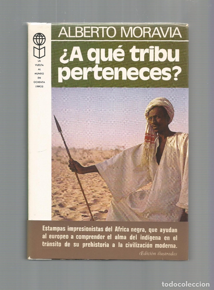 Libros: &iquest;A qu&eacute; tribu perteneces?. - MORAVIA, Alberto: - Foto 1