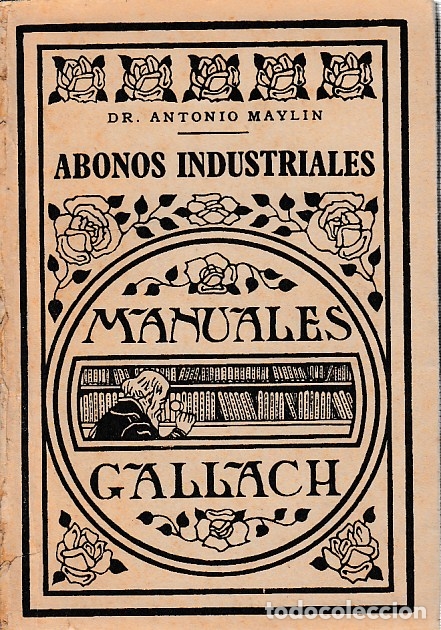 Libros: 0005705 ABONOS INDUSTRIALES / Antonio Maylin - Foto 1