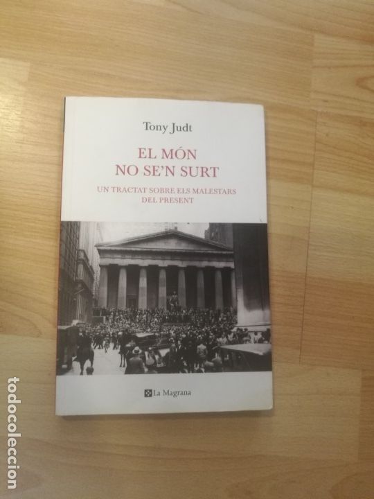 Libros: El m&oacute;n no sen surt. Tony Judt - Foto 1
