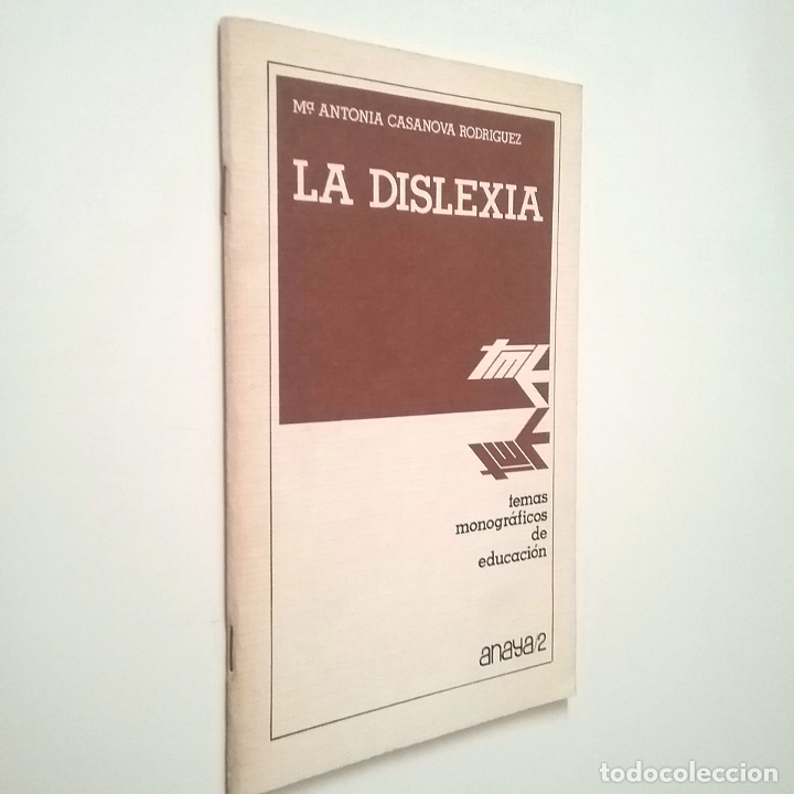Libros: M&ordf; Antonia Casanova Rodr&iacute;guez - La dislexia - Foto 1