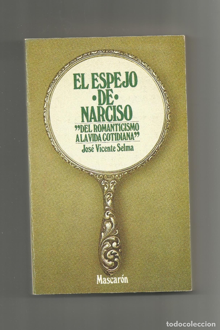 Libros: El espejo de Narciso. - SELMA, Jos&eacute; Vicente: - Foto 1
