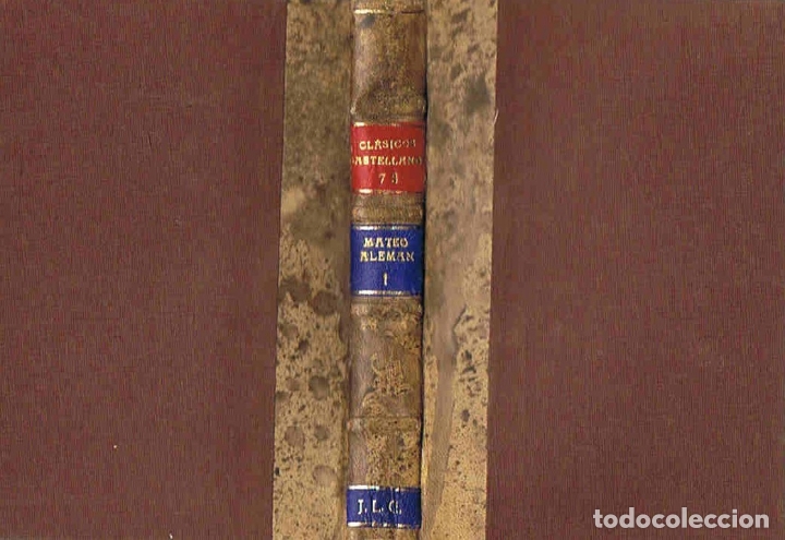 Libros: GUZMAN DE ALFARACHE. Tomo I ( de 5) - Alem&aacute;n. Mateo, - Foto 2