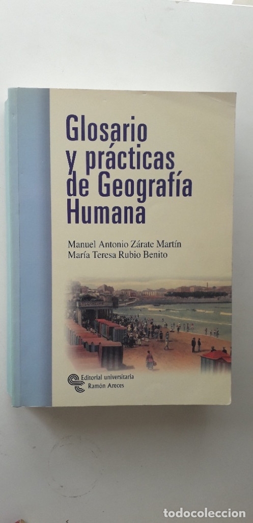 B&uuml;cher: Glosario y pr&aacute;cticas de geograf&iacute;a humana - Manuel Antonio Z&aacute;rate Mart&iacute;n; Mar&iacute;a Teresa Rubio Benito