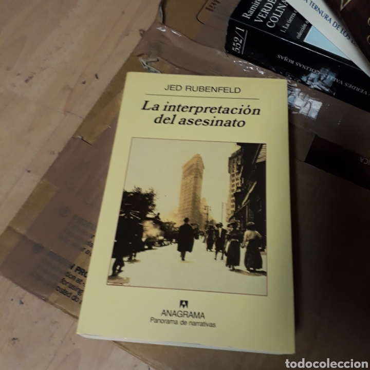 Libros: Jed Rubenfeld, La interpretaci&oacute;n del asesinato, Anagrama - Foto 1