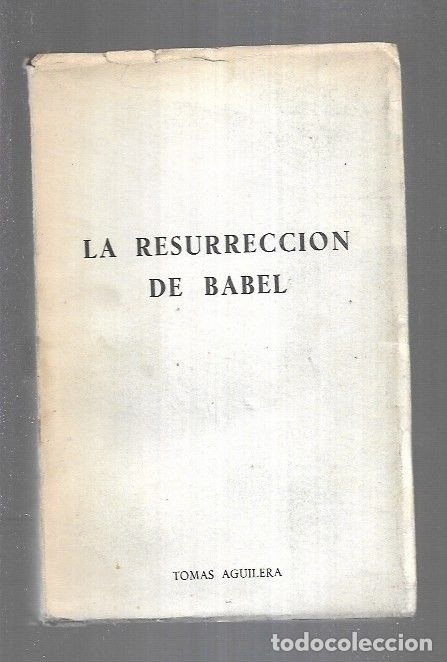 Libros: RESURRECCION DE BABEL - LA - AGUILERA, TOMAS - Foto 5