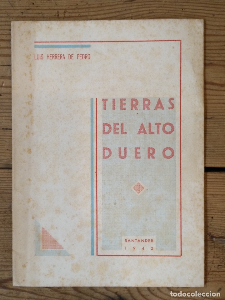 Libros: HERRERA DE PEDRO, Luis. - TIERRAS DEL ALTO DUERO. - Foto 1