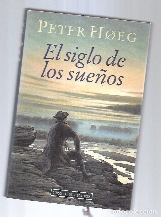 Libros: SIGLO DE LOS SUE&Ntilde;OS - EL - HOEG, PETER - Foto 4