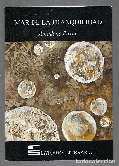 Libros: MAR DE LA TRANQUILIDAD - RAVEN, AMADEUS - Foto 4