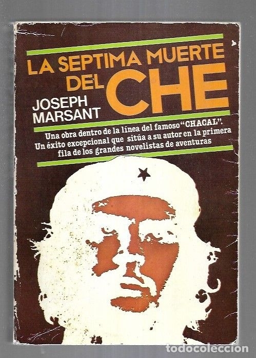 Libros: SEPTIMA MUERTE DEL CHE - LA - MARSANT, JOSEPH - Foto 4