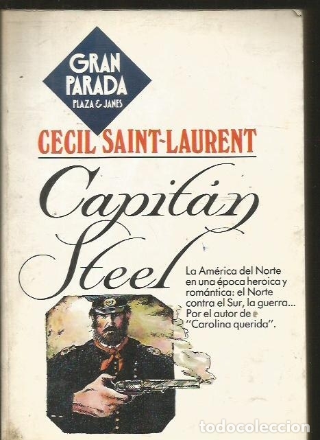 Libros: CAPITAN STEEL - SAINT-LAURENT, CECIL - Foto 1