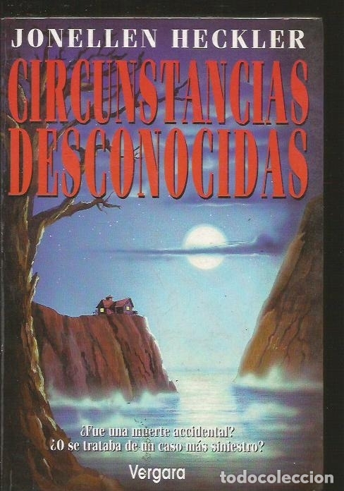 Libros: CIRCUNSTANCIAS DESCONOCIDAS - HECKLER, JONELLEN - Foto 1