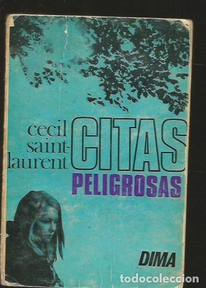 Libros: CITAS PELIGROSAS - SAINT-LAURENT, CECIL - Foto 1