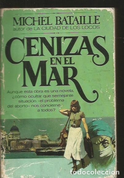 Libros: CENIZAS EN EL MAR - BATAILLE, MICHEL - Foto 1