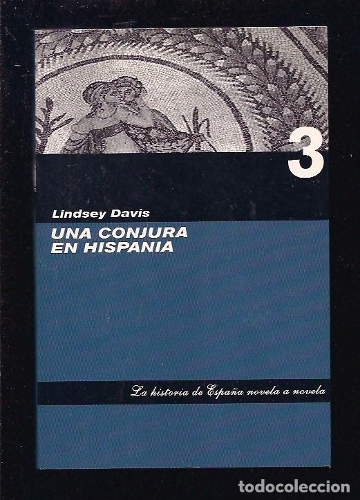 Libros: CONJURA EN HISPANIA - UNA - DAVIS, LINDSEY - Foto 3