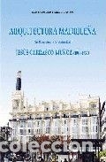 Libros: ARQUITECTURA MADRILE&Ntilde;A - Foto 1