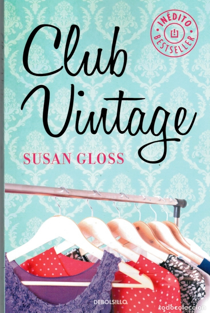 Libros: CLUB VINTAGE - Susan Gloss - Foto 1