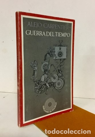 Libros: Guerra del tiempo - Carpentier, Alejo - Foto 1