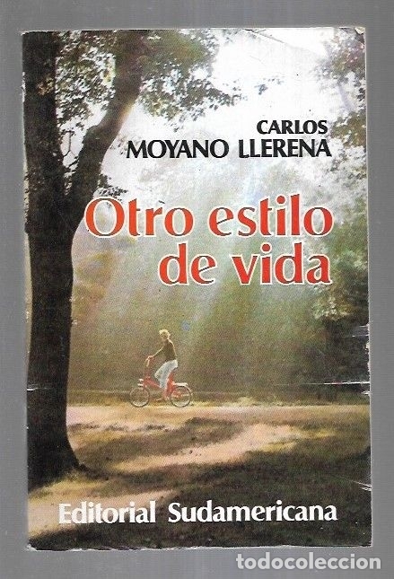 Libros: OTRO ESTILO DE VIDA - MOYANO LLERENA, CARLOS - Foto 3