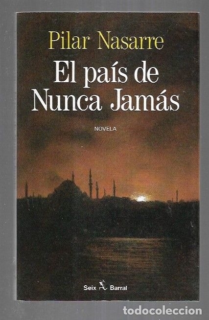 Libros: PAIS DE NUNCA JAMAS - EL - NASARRE, PILAR - Foto 3