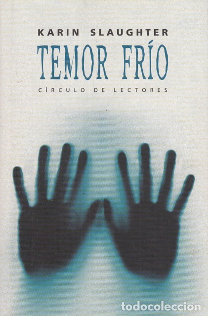 Libros: TEMOR FR&Iacute;O - SLAUGHTER, KARIN - Foto 1
