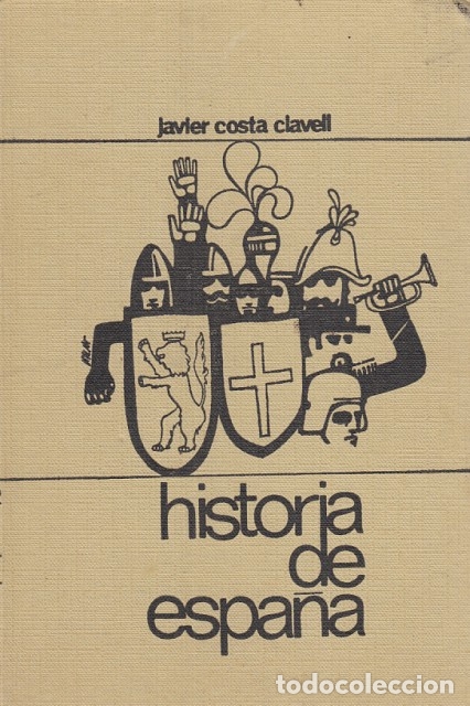 Libros: HISTORIA DE ESPA&Ntilde;A - COSTA CLAVELL, JAVIER - Foto 1