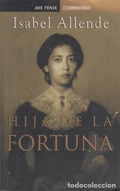 Libros: HIJA DE LA FORTUNA - ALLENDE, ISABEL - Foto 1