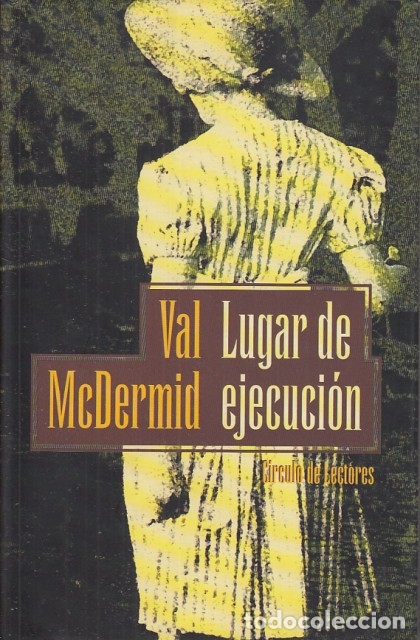Libros: LUGAR DE EJECUCI&Oacute;N - McDermid, Val - Foto 1