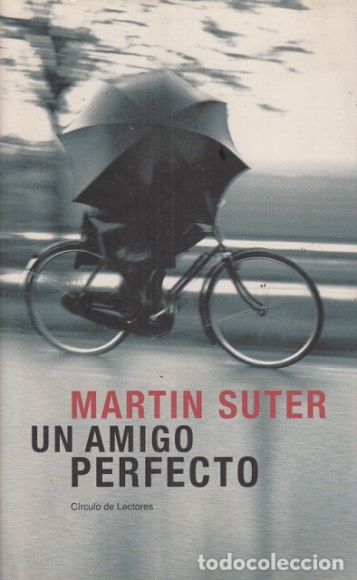 Libros: UN AMIGO PERFECTO - SUTER, MARTIN - Foto 1