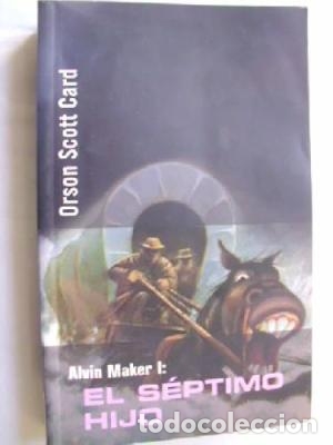 Libros: ALVIN MAKER I EL S&Eacute;PTIMO HIJO - Card,Orson Scott - Foto 1