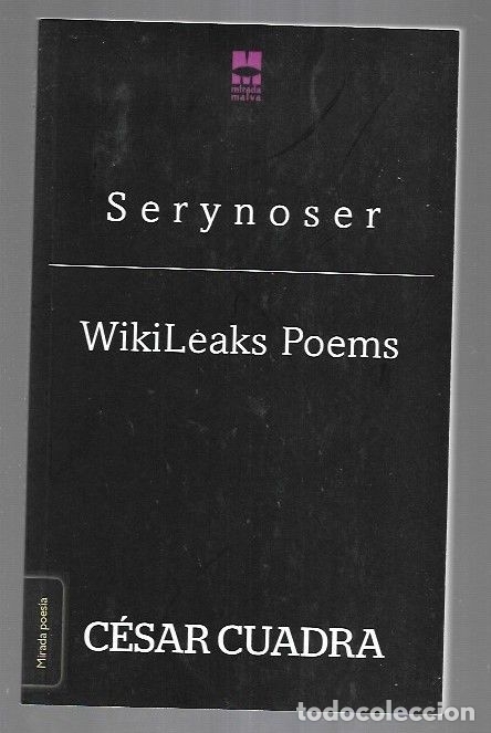 Libros: SERYNOSER. WIKILEAKS POEMS - CUADRA, CESAR - Foto 1