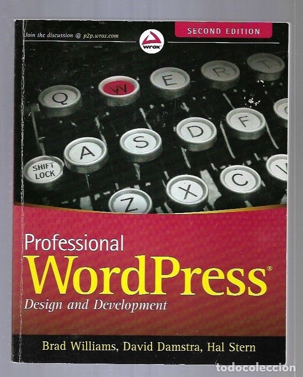 Libros: PROFESSIONAL WORDPRESS. DESIGN AND DEVELOPMENT - WILLIAMS, BRAD / DAMSTRA, DAVID / STERN, HAL - Foto 6