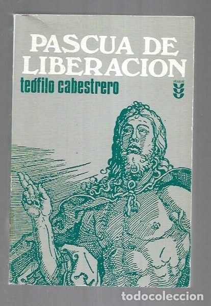 Libros: PASCUA DE LIBERACION - CABESTRERO, TEOFILO - Foto 2