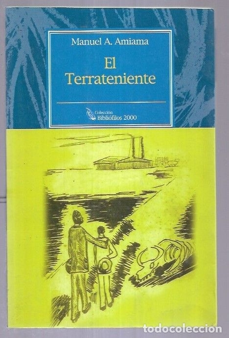 Libros: TERRATENIENTE - EL - AMIAMA, MANUEL A. - Foto 2