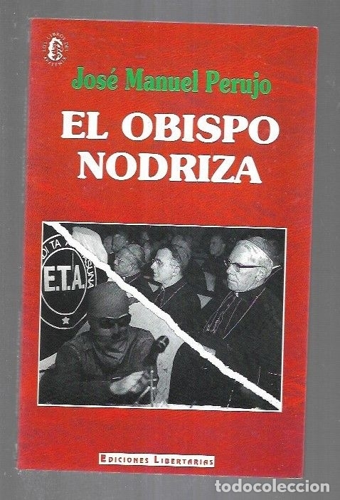 Libros: OBISPO NODRIZA - EL - PERUJO, JOSE MANUEL - Foto 9